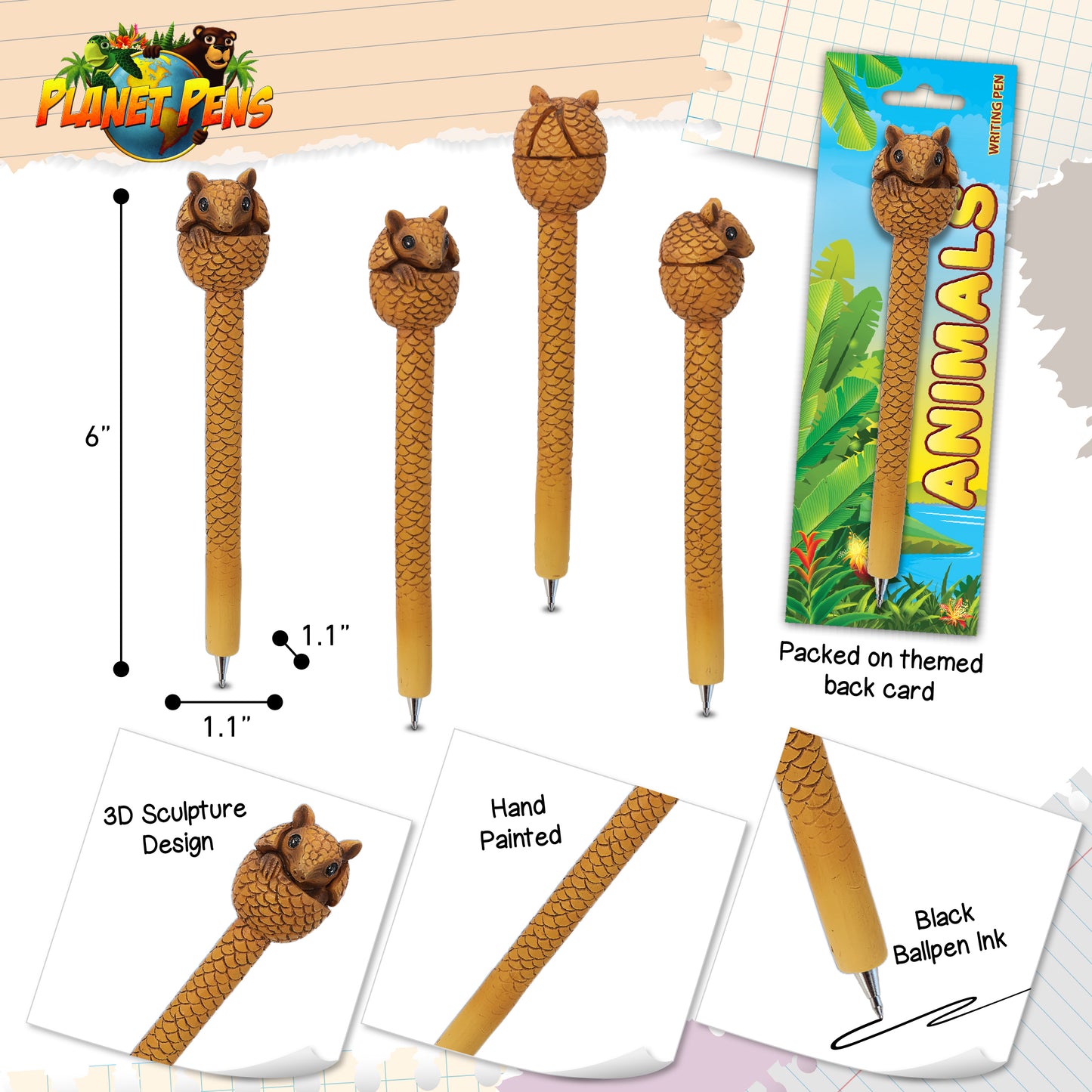 PLANET PEN - ARMADILLO