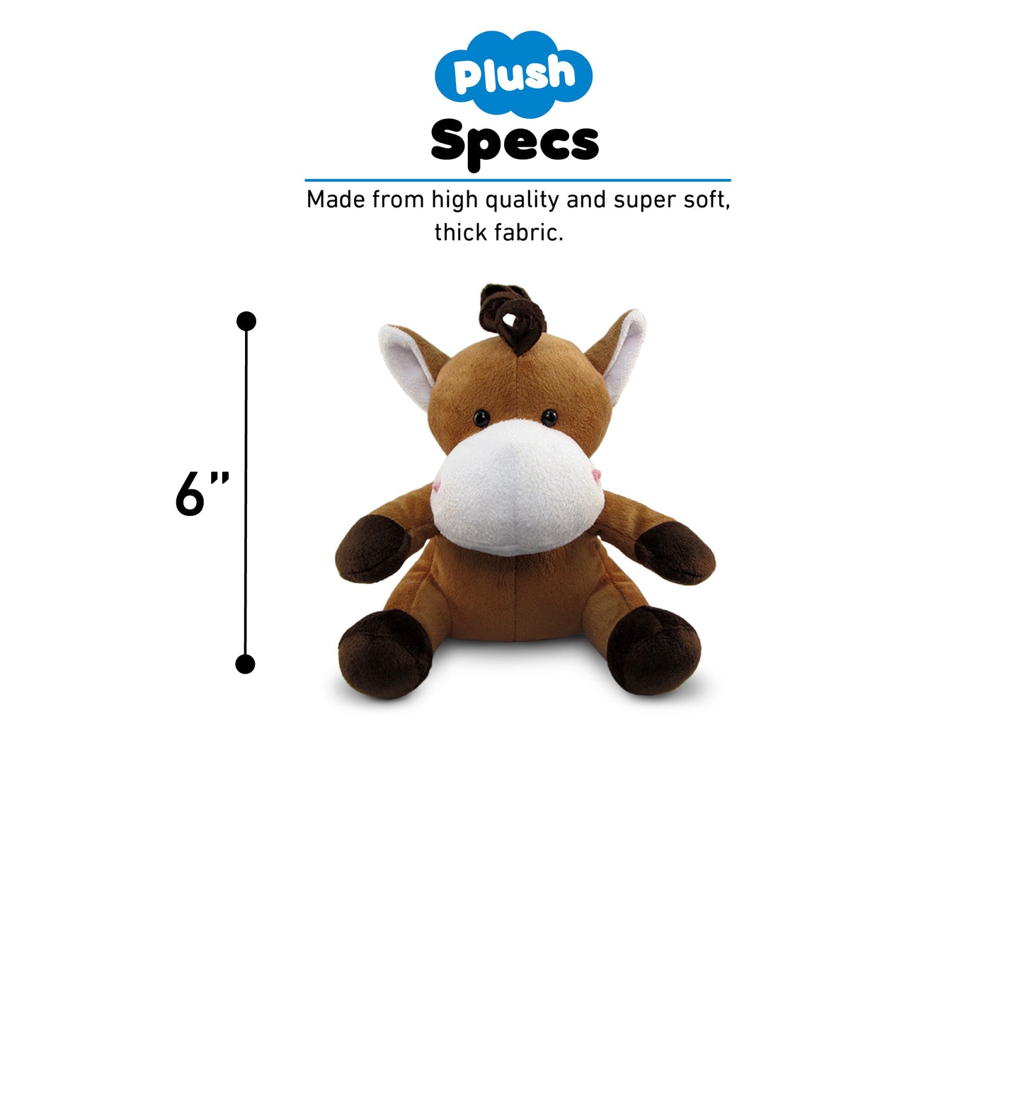 6" PLUSH - HORSE
