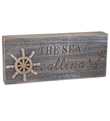 NAUTICAL - DRIFTWOOD BLOCK SIGN - THE SEA IS CALLING