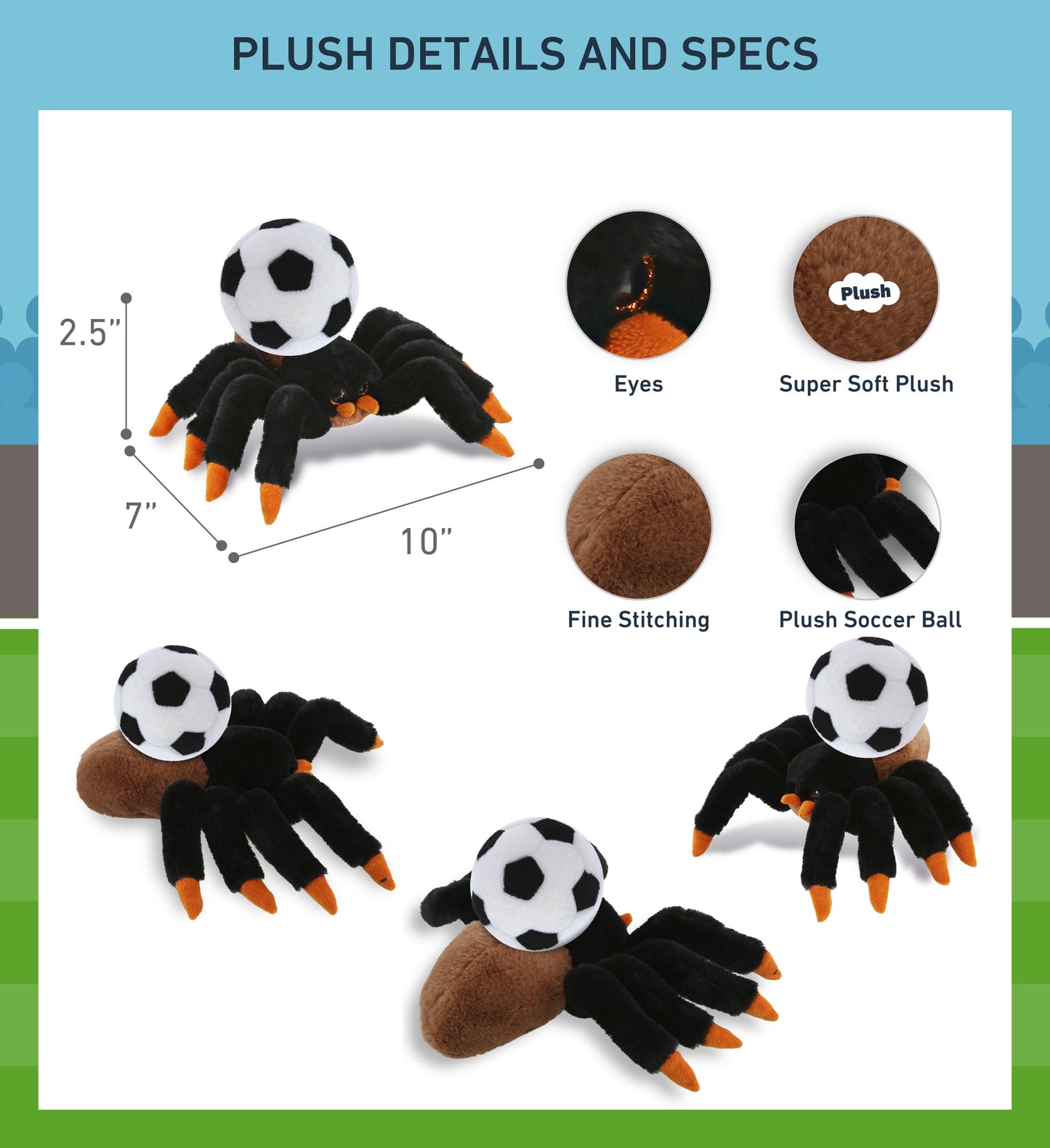 SUPER-SOFT PLUSH - WILD TARANTULA SPIDER 7" WITH SOCCER PLUSH