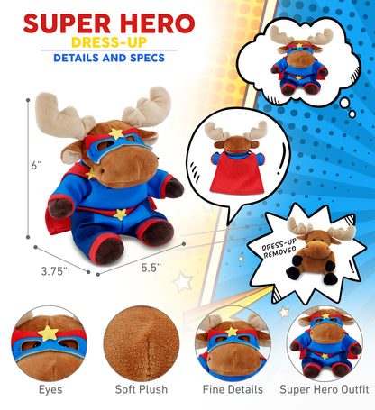 6" PLUSH - MOOSE WITH SUPER HERO DRESS UP