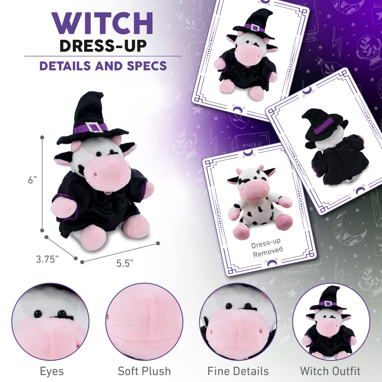 6" PLUSH - COW WITH WITCH DRESS UP