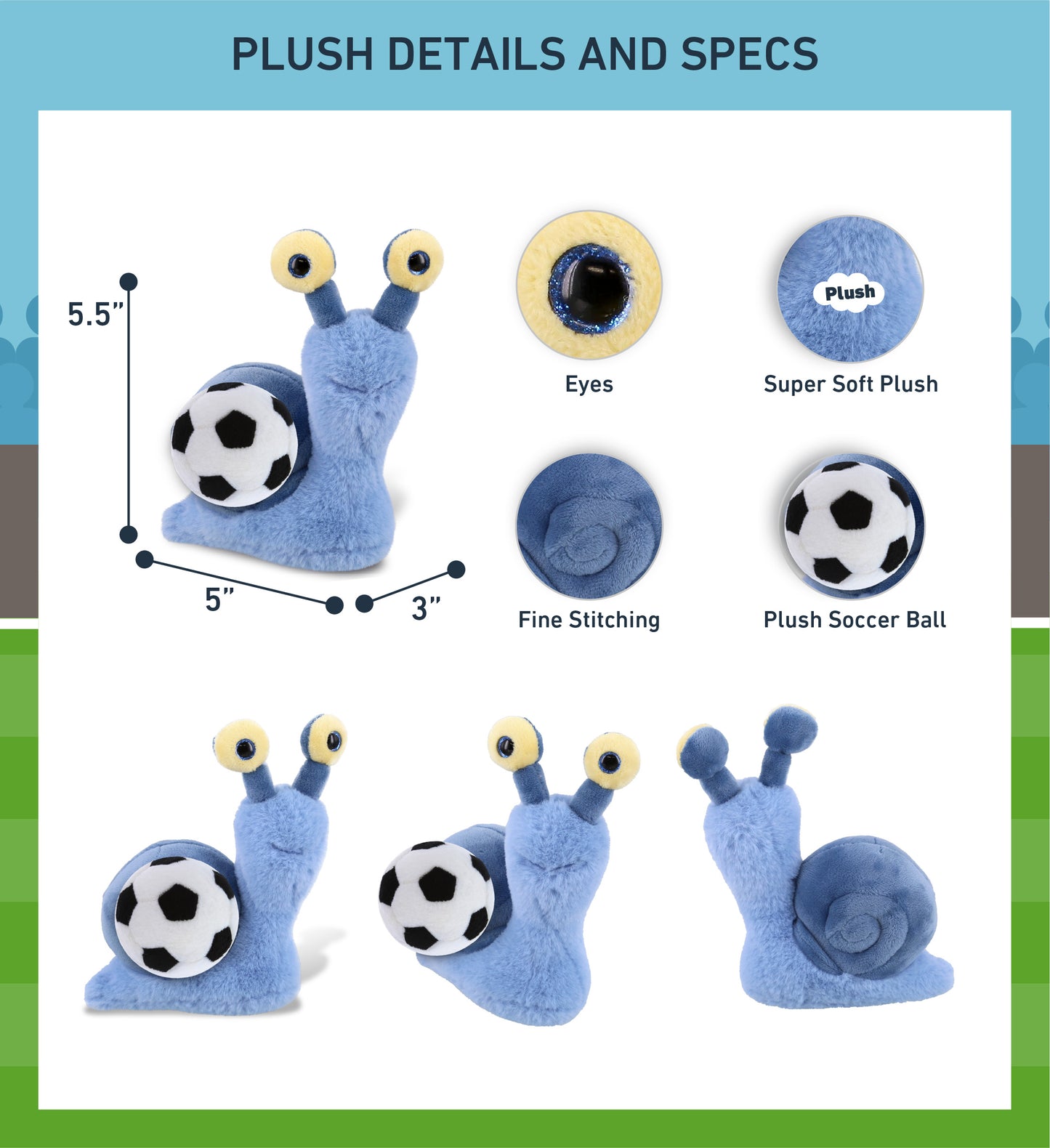 SUPER-SOFT PLUSH - BLUE SNAIL SMALL 5.5" WITH SOCCER PLUSH