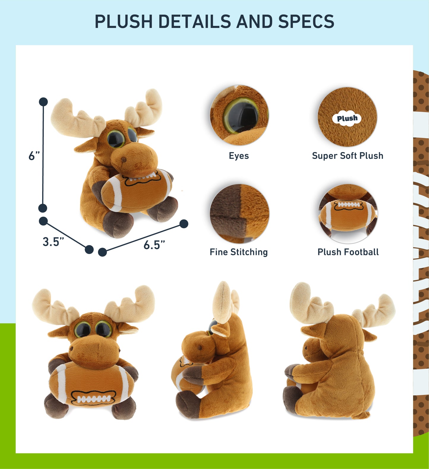 BIG EYE 6' PLUSH - MOOSE With Football Plush