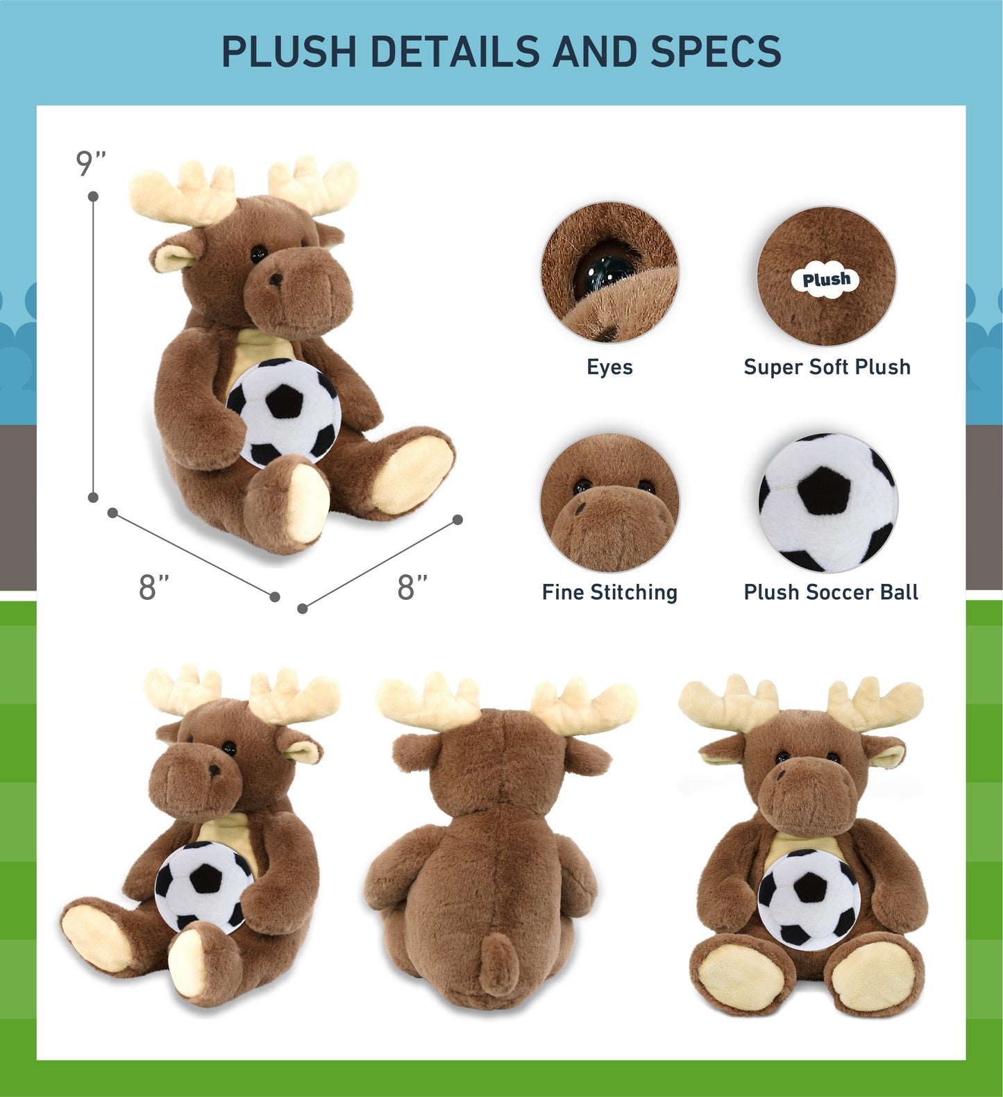SUPER-SOFT PLUSH - MOOSE 9" WITH SOCCER PLUSH
