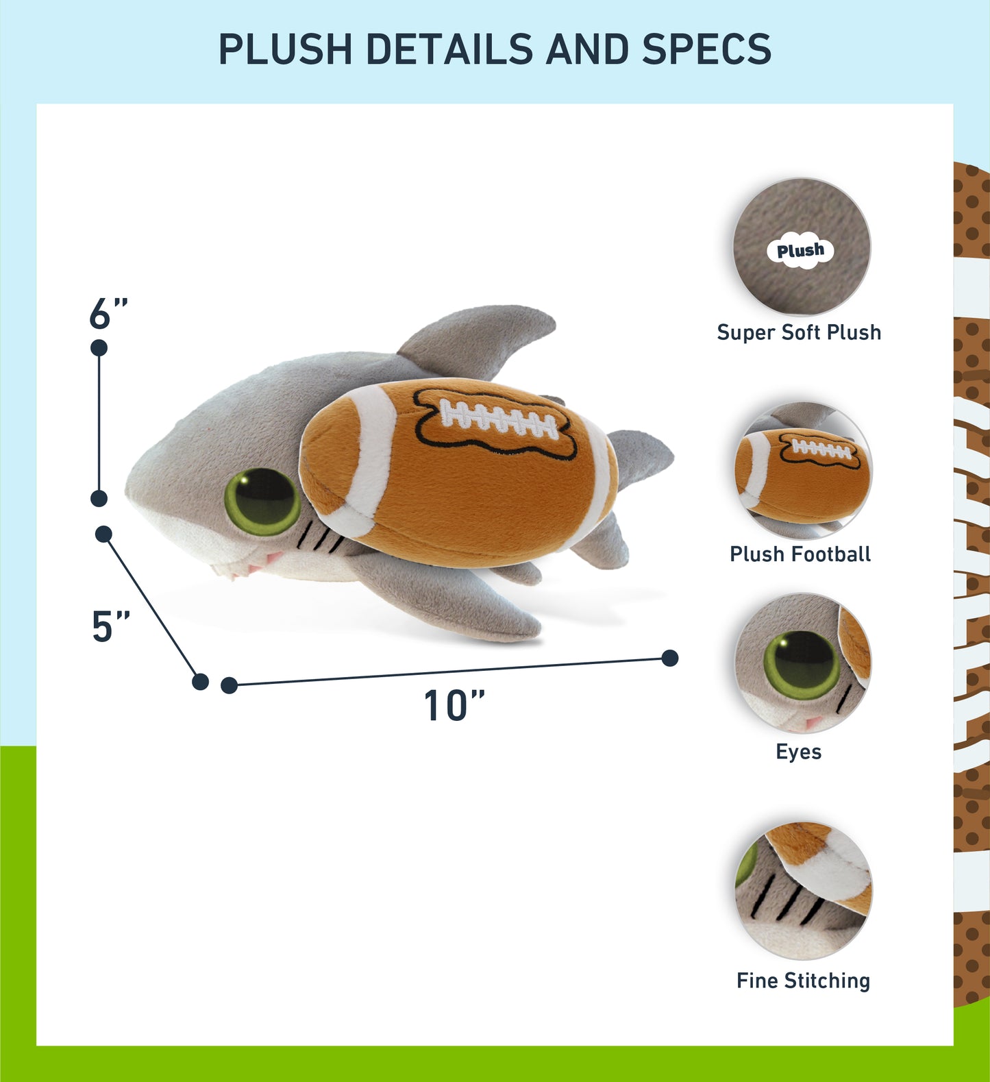BIG EYE 6' PLUSH - SHARK With Football Plush