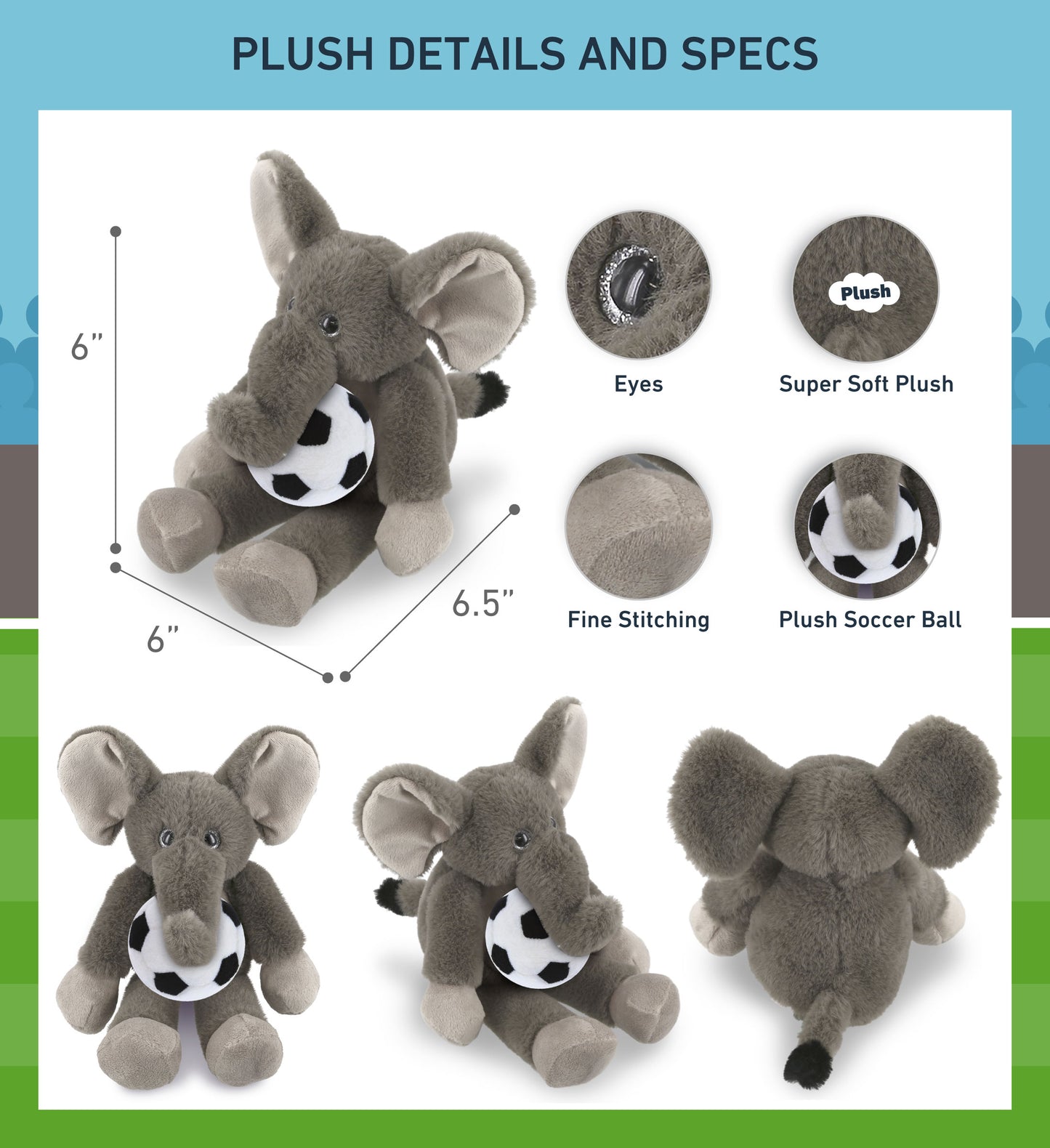 SUPER-SOFT PLUSH - LONG LEG ELEPHANT 10.5" WITH SOCCER PLUSH