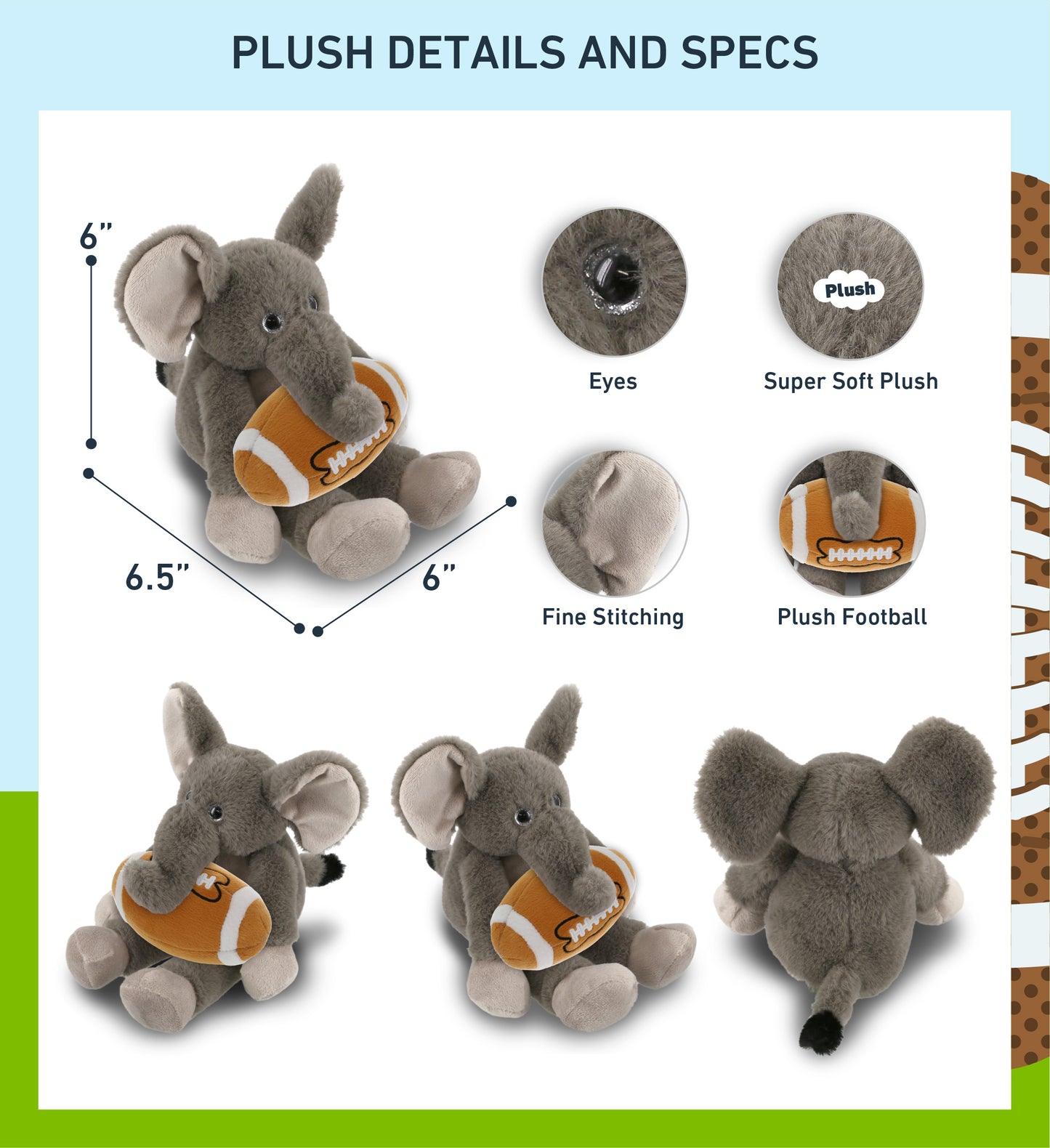 SUPER-SOFT PLUSH - LONG LEG ELEPHANT 10.5" WITH FOOTBALL PLUSH
