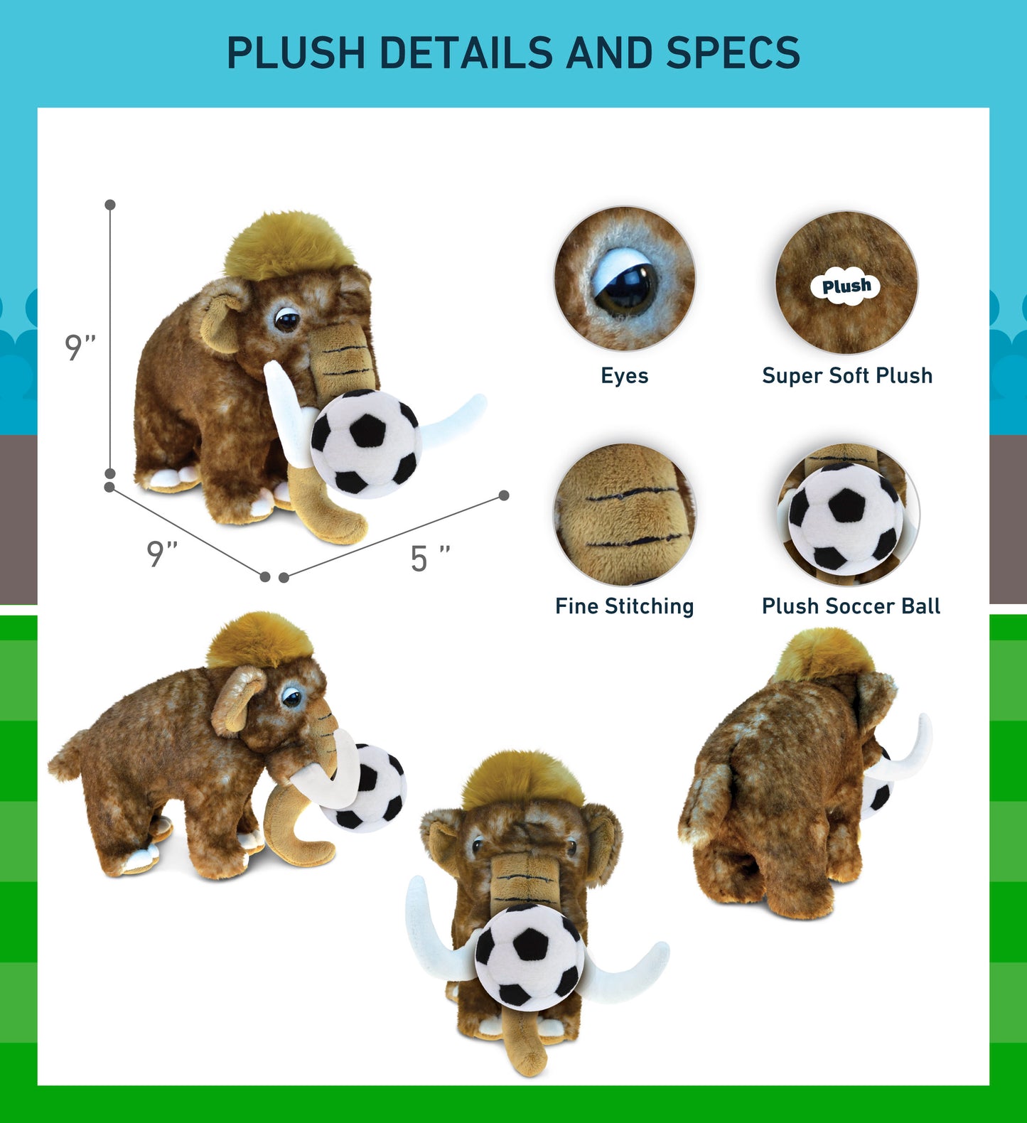 SUPER SOFT PLUSH - WILD MAMMOTH LARGE WITH SOCCER PLUSH