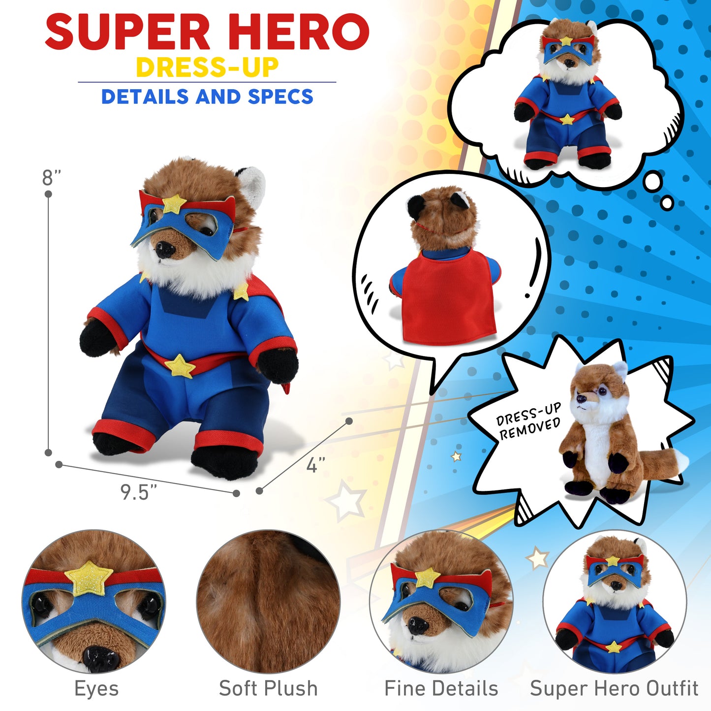 SUPER SOFT PLUSH - FOX With SUPER HERO Dress Up