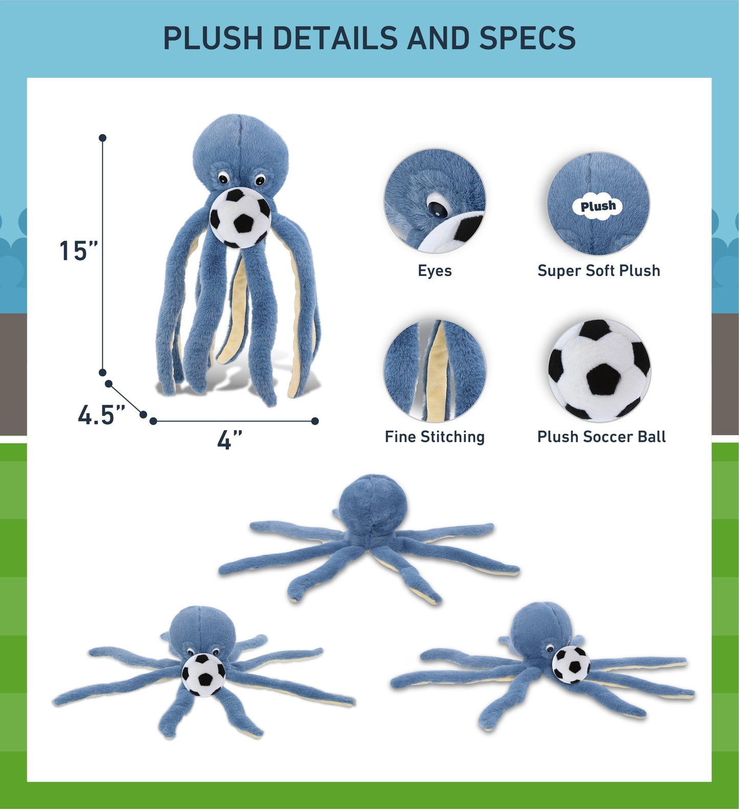 SUPER-SOFT PLUSH - BLUE OCTOPUS 15" WITH SOCCER PLUSH