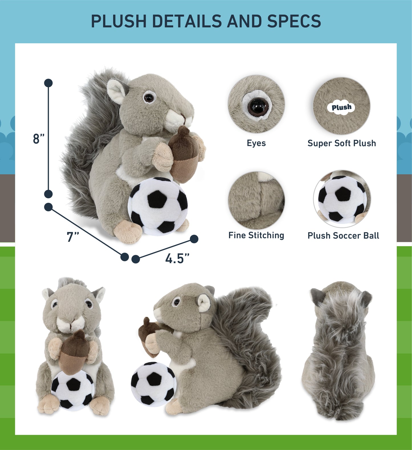 SUPER-SOFT PLUSH - GREY SQUIRREL 8" WITH SOCCER PLUSH