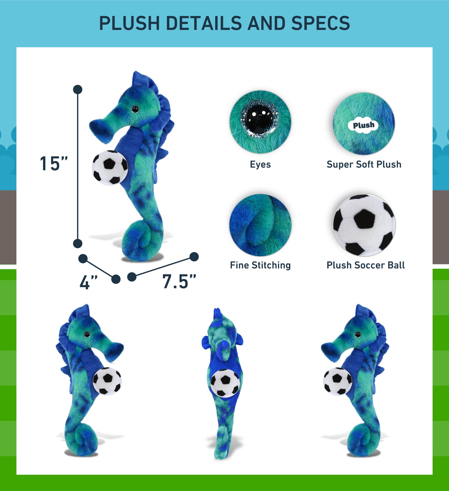 SUPER-SOFT PLUSH - BLUE TIE-DYE SEAHORSE 15" WITH SOCCER PLUSH
