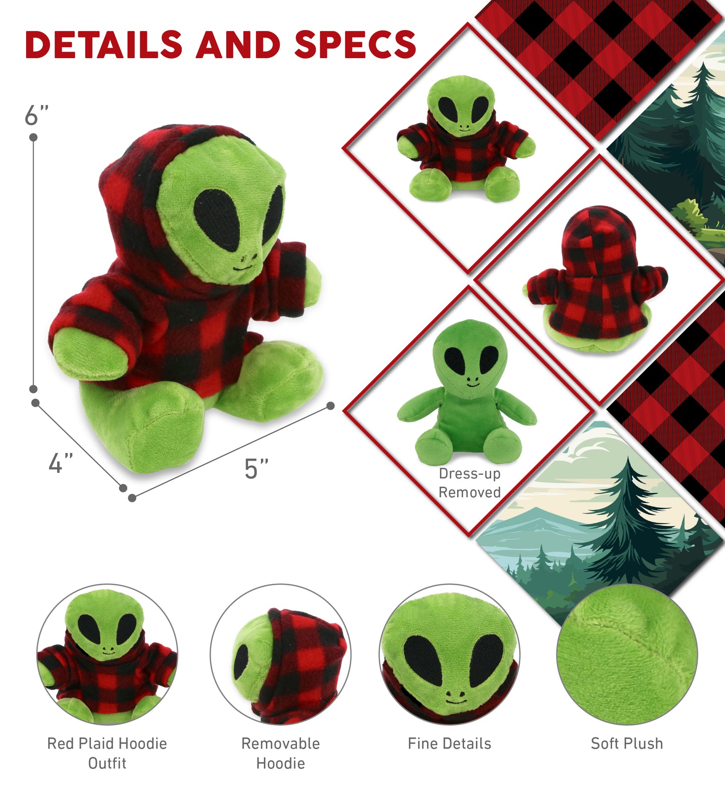 6" PLUSH - SPACE ALIEN WITH RED PLAID HOODIE