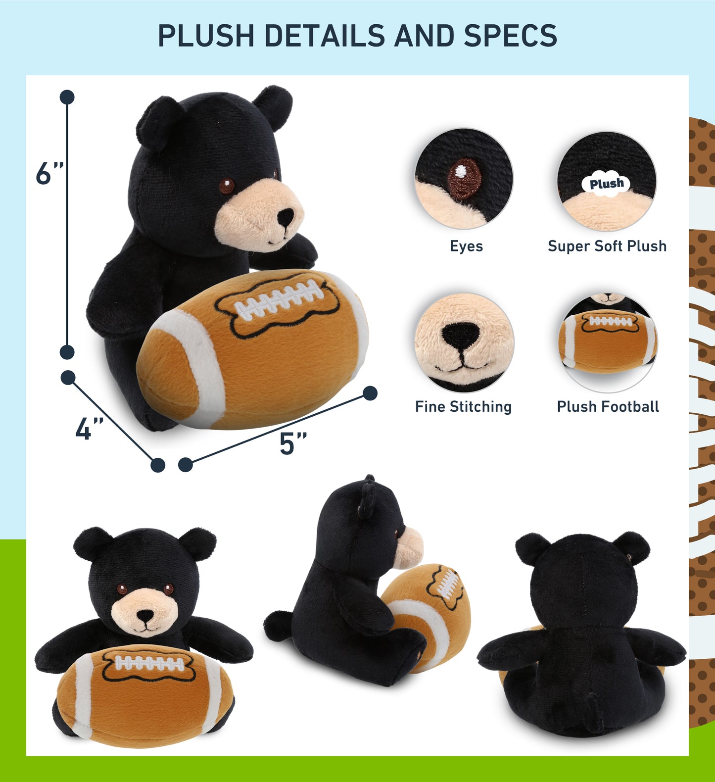 6" PLUSH - BLACK BEAR WITH FOOTBALL PLUSH