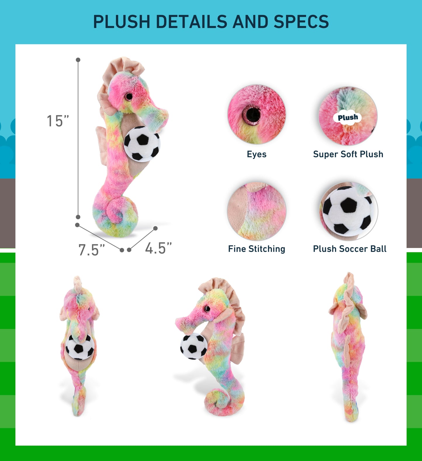 SUPER-SOFT PLUSH - RAINBOW SEAHORSE 15" WITH SOCCER PLUSH