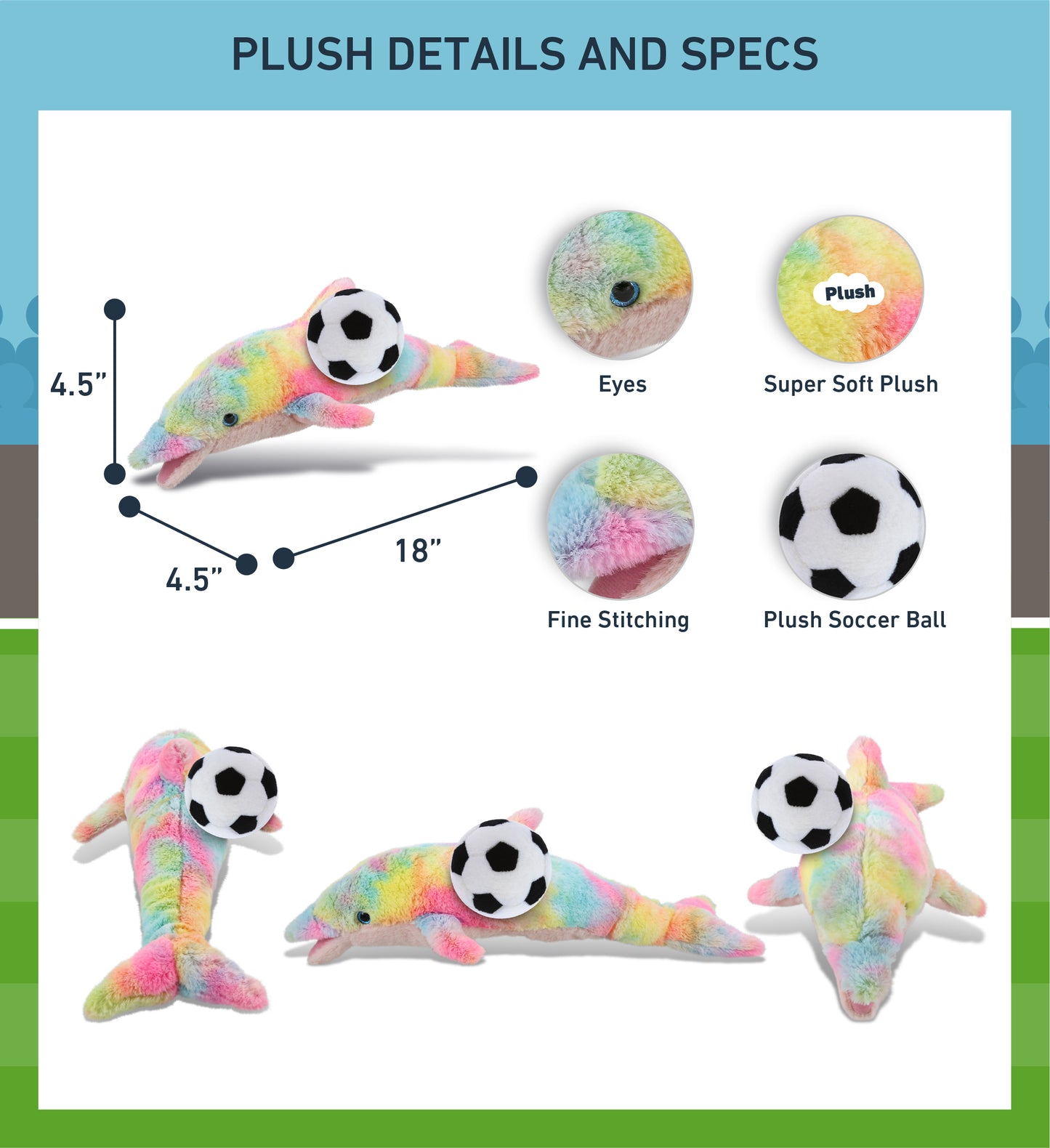 SUPER-SOFT PLUSH - RAINBOW DOLPHIN LARGE 18" WITH SOCCER PLUSH