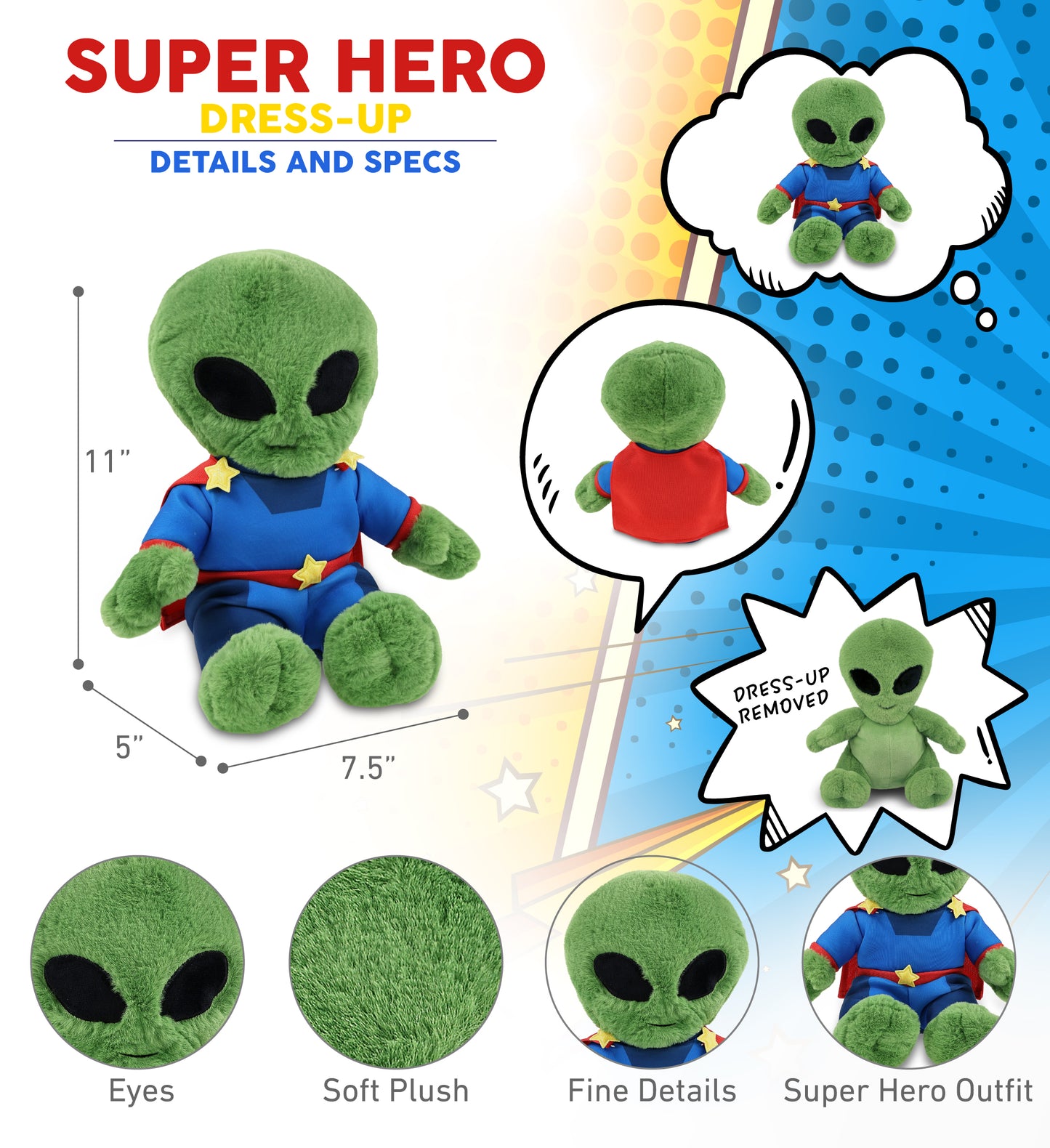 SUPER-SOFT PLUSH - ALIEN 11" SUPER HERO
