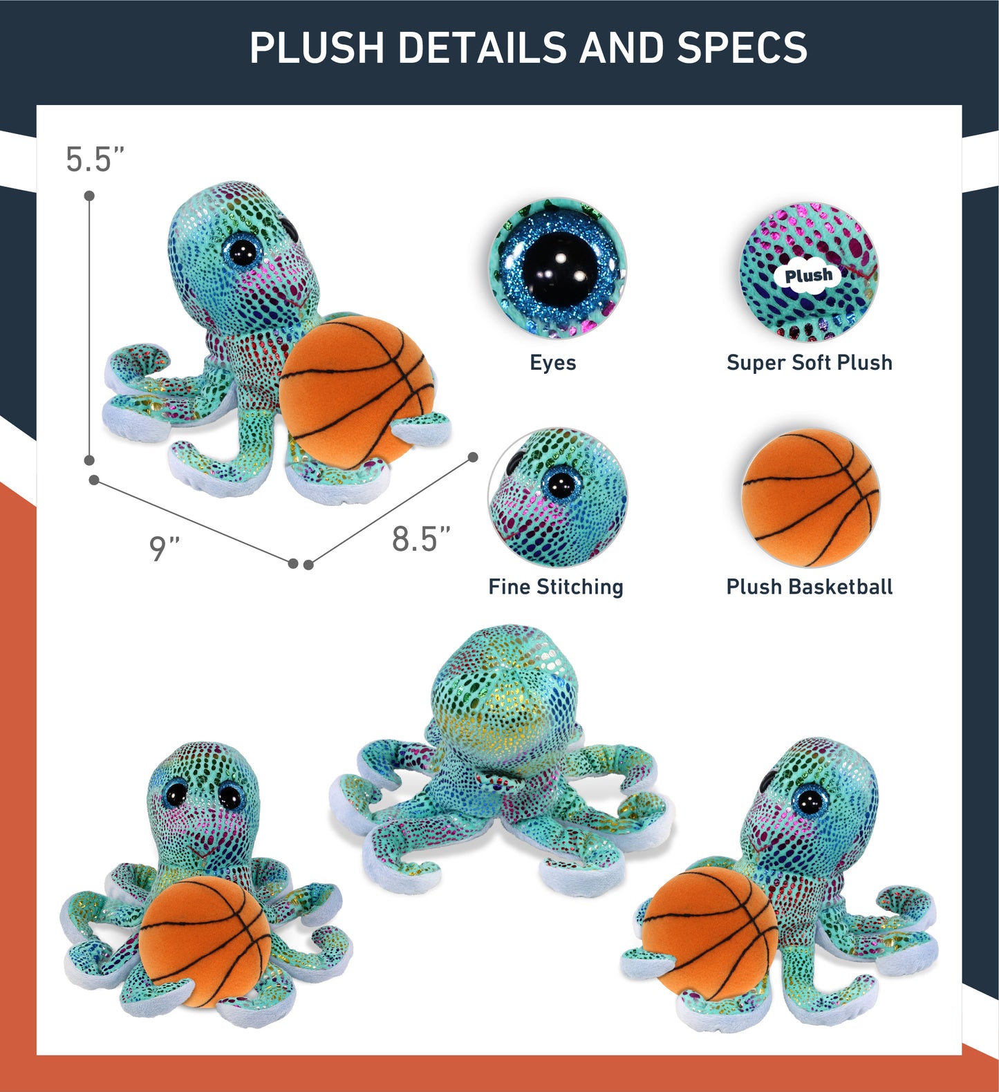 BIG EYE PLUSH - IRIDESCENT RAINBOW OCTOPUS WITH BASKETBALL PLUSH
