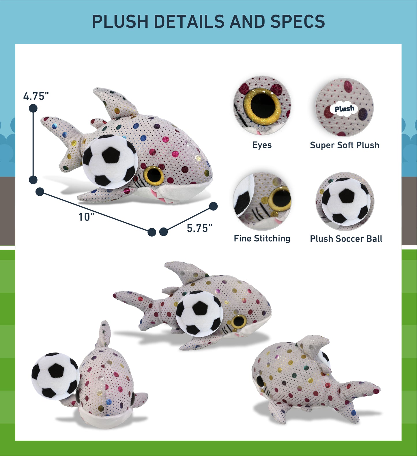 BIG EYE PLUSH - DOTTED SHARK WITH SOCCER PLUSH