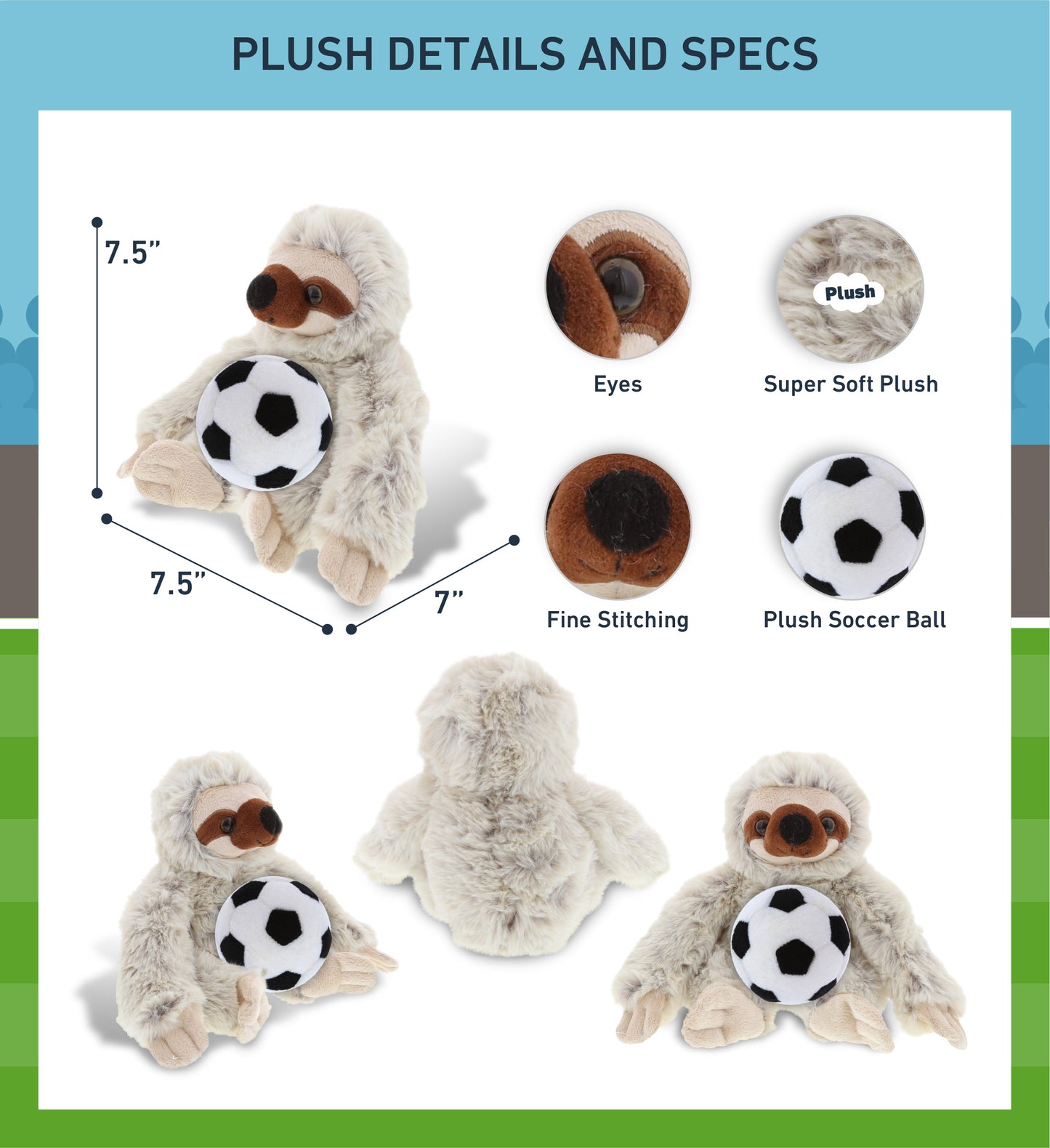 SUPER SOFT PLUSH - SLOTH WITH SOCCER PLUSH