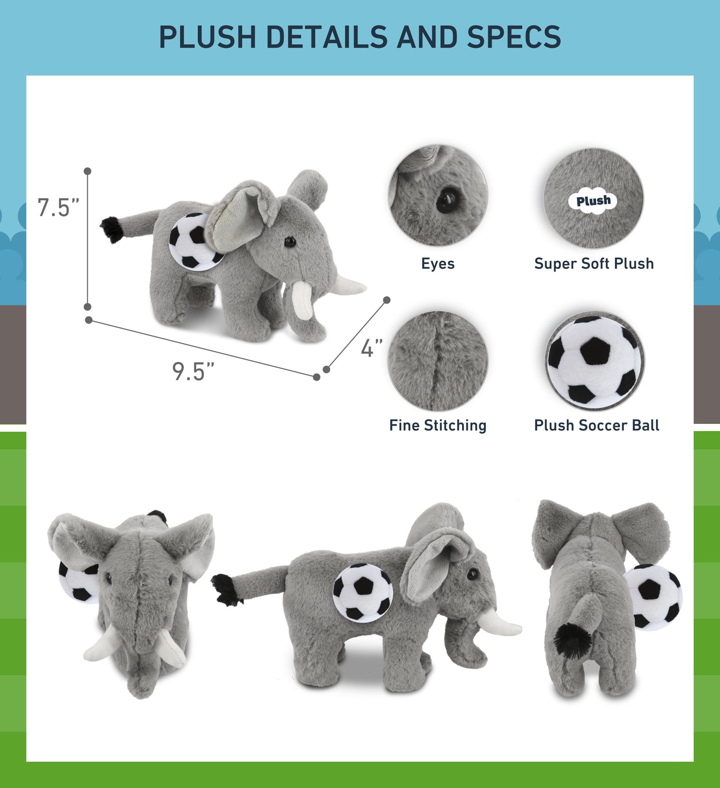 SUPER-SOFT PLUSH - STANDING ELEPHANT 7.5" WITH SOCCER PLUSH